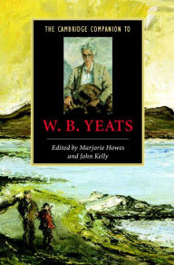 The Cambridge Companion to W. B. Yeats