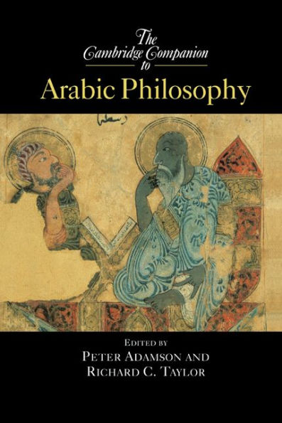 The Cambridge Companion to Arabic Philosophy