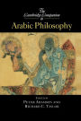 The Cambridge Companion to Arabic Philosophy