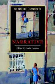 Title: The Cambridge Companion to Narrative, Author: David Herman