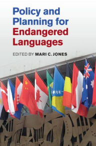 Title: Policy and Planning for Endangered Languages, Author: Mari C. Jones