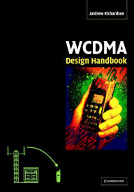 Title: WCDMA Design Handbook, Author: Andrew Richardson