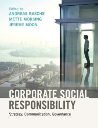Title: Corporate Social Responsibility: Strategy, Communication, Governance, Author: Andreas Rasche