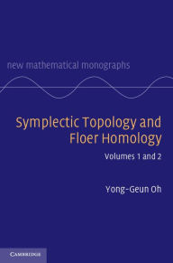 Title: Symplectic Topology and Floer Homology 2 Volume Hardback Set, Author: Yong-Geun Oh