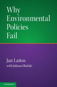 Title: Why Environmental Policies Fail, Author: Jan Laitos