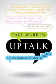 Title: Uptalk: The Phenomenon of Rising Intonation, Author: Paul Warren