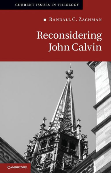 Reconsidering John Calvin