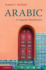 Title: Arabic: A Linguistic Introduction, Author: Karin C. Ryding
