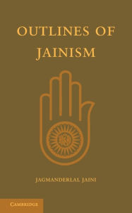 Title: Outlines of Jainism, Author: Jagmanderlal Jaini