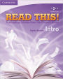 Read This! Intro Student's Book: Fascinating Stories from the Content Areas