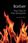 The Trial of the Templars / Edition 2