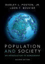 Population and Society: An Introduction to Demography / Edition 2