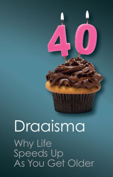 Why Life Speeds Up As You Get Older: How Memory Shapes our Past