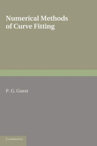 Title: Numerical Methods of Curve Fitting, Author: P. G. Guest