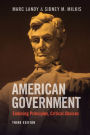 American Government: Enduring Principles, Critical Choices / Edition 3