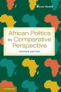 African Politics in Comparative Perspective / Edition 2