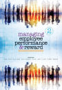 Managing Employee Performance and Reward: Concepts, Practices, Strategies