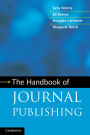 The Handbook of Journal Publishing