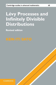 Title: Lévy Processes and Infinitely Divisible Distributions / Edition 2, Author: Ken-iti Sato