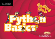 Title: Coding Club Python Basics Level 1, Author: Chris Roffey