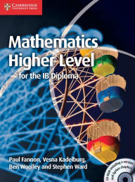 Title: Mathematics for the IB Diploma: Higher Level with CD-ROM, Author: Paul Fannon