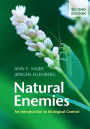 Natural Enemies: An Introduction to Biological Control / Edition 2