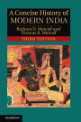 A Concise History of Modern India / Edition 3