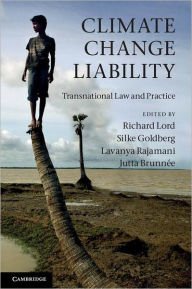 Climate Change Liability: Transnational Law and Practice