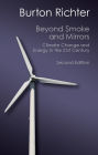 Beyond Smoke and Mirrors: Climate Change and Energy in the 21st Century
