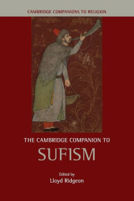 The Cambridge Companion to Sufism
