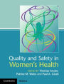 Quality and Safety in Women's Health