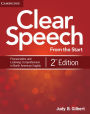 Clear Speech from the Start Student's Book: Basic Pronunciation and Listening Comprehension in North American English / Edition 2