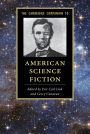 The Cambridge Companion to American Science Fiction