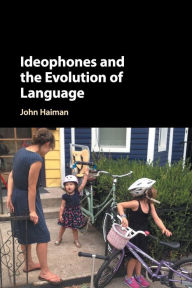 Title: Ideophones and the Evolution of Language, Author: John Haiman