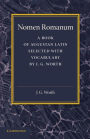 Nomen Romanum: A Book of Augustan Latin