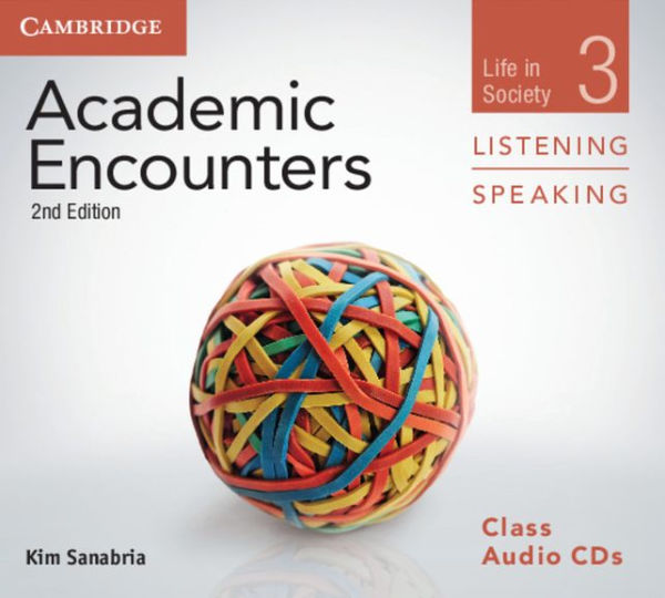 Academic Encounters Class Audio CDs (3) Listening and Speaking: Life in Society