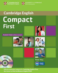 Compact First Student's Pack (Student's Book without Answers with CD-ROM, Workbook without Answers with Audio CD)