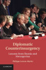 Diplomatic Counterinsurgency: Lessons from Bosnia and Herzegovina