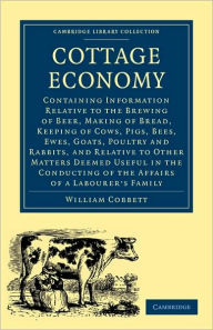 Title: Cottage Economy, Author: William Cobbett