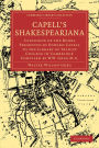 Capell's Shakespeariana: Catalogue of the Books Presented by Edward Capell to the Library of Trinity College in Cambridge compiled by W. W. Greg.