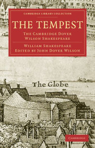 Title: The Tempest: The Cambridge Dover Wilson Shakespeare, Author: William Shakespeare