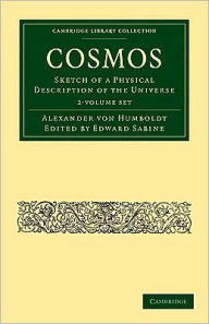 Title: Cosmos 2 Volume Paperback Set: Sketch of a Physical Description of the Universe, Author: Alexander von Humboldt