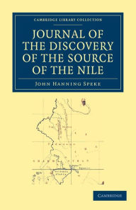 Title: Journal of the Discovery of the Source of the Nile, Author: John Hanning Speke