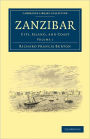 Zanzibar: City, Island, and Coast