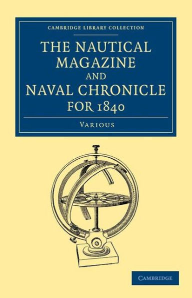 The Nautical Magazine and Naval Chronicle for 1840