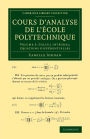 Cours d'analyse de l'ecole polytechnique: Volume 3, Calcul int?gral; ?quations diff?rentielles
