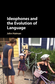 Title: Ideophones and the Evolution of Language, Author: John Haiman