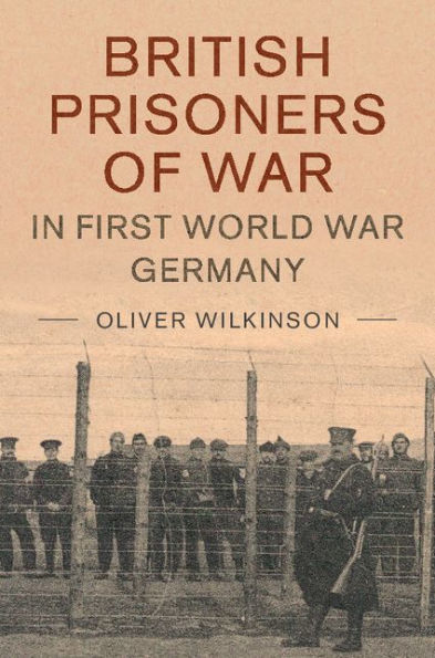 British Prisoners of War in First World War Germany