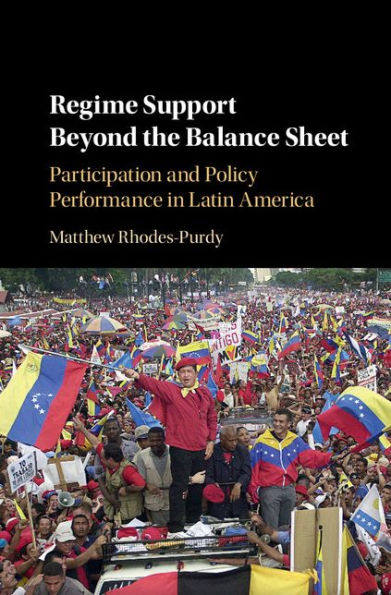 Regime Support Beyond the Balance Sheet: Participation and Policy Performance in Latin America