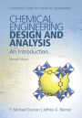 Chemical Engineering Design and Analysis: An Introduction